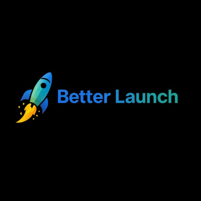 Better Launch